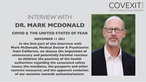 Dr. Mark McDonald - Part 1 - Covid & the United States of Fear - a Psychiatric Perspective