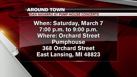 Around Town - Dan Navarro - 3/5/20