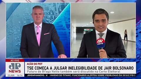 Primeira sessão do julgamento de Bolsonaro no TSE ocorre nesta quinta (22) | PRÓS E CONTRAS