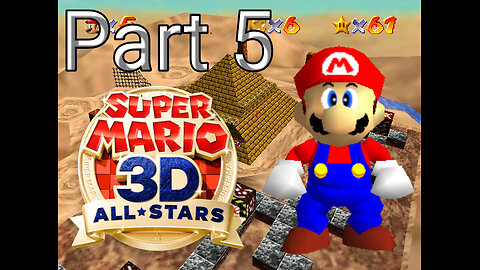 Super Mario 64 Walkthrough Part 5 - Shifting Sand Land