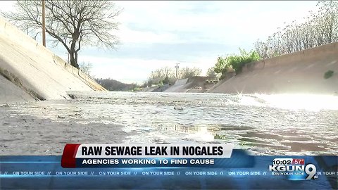 Raw sewage leaking into Nogales wash is still being investigated for its cause