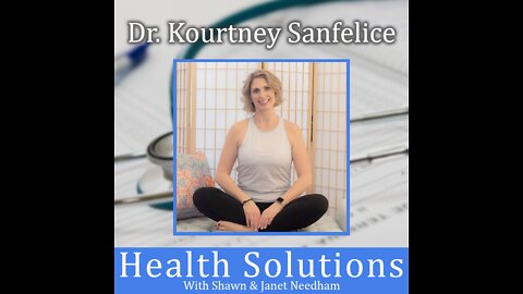 Episode 243: Creating a Functional Medicine REVOLUTION Dr. Kourtney Sanfelice Explains How to Join