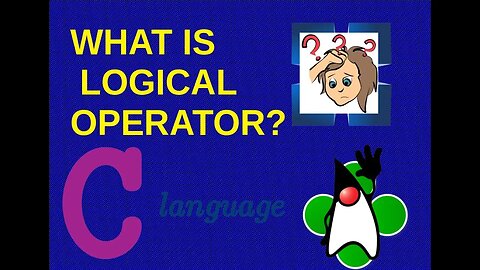 WHAT IS LOGICAL OPERATOR? by Bits Bytes