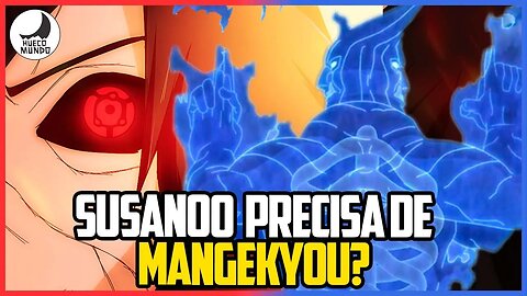 SUSANOO é um NINJUTSU ou DOUJUTSU?? | Hueco Mundo