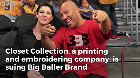 Big Baller Brand Being Sued For Missed Payments For Making Apparel