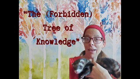 "The Tree of Knowledge"