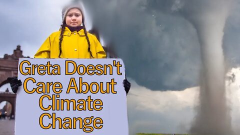 Great Thunberg admits IN HER OWN WORDS - She Wants to END CAPITALISM - That is her new GOAL