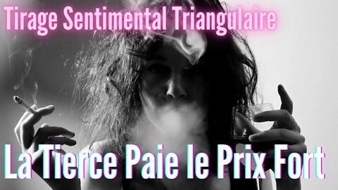 La Tierce Paie le Prix Fort Tirage Sentimental Triangulaire