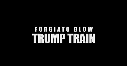 Forgiato Blow - Trump Train