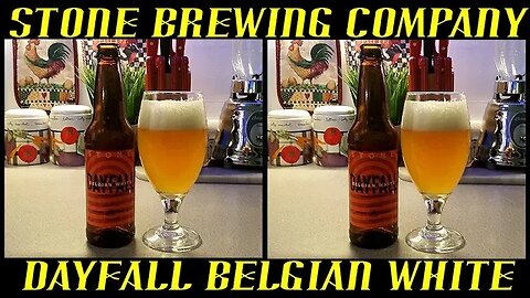 Stone Brewery ~ Dayfall Belgian White Ale
