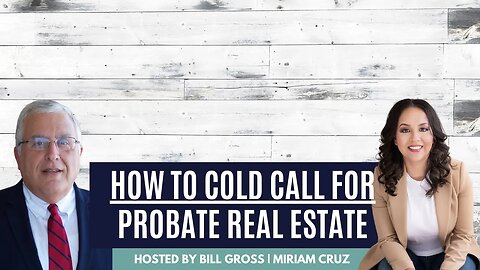 How To Cold Call In Probate Real Estate