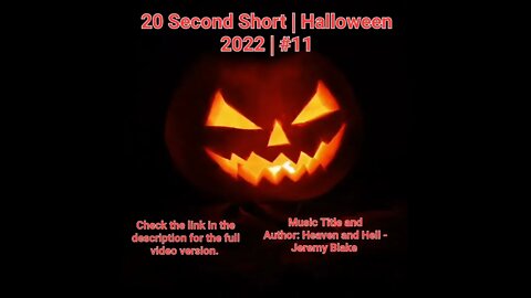 20 Second Short | Halloween 2022 | Halloween Music #Halloween #shorts #halloween2022 #11