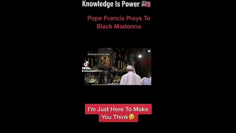 Pope Francis Prays To Black Madonna