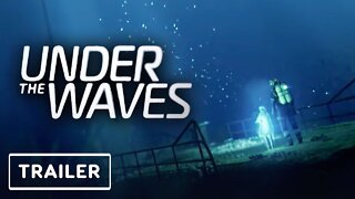 Under the Waves - Reveal Trailer | gamescom 2022
