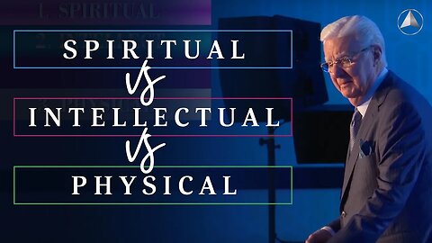 Spiritual VS Intellectual VS Physical | Bob Proctor