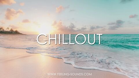 The Greatest Chillout Music 2023