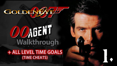 Goldeneye 007 [XBOX 360] - 00 Agent Gameplay / All Time Cheats Levels (Part.1)