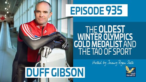 Meet the Oldest Winter Olympics Gold Medalist and the Tao of Sport, Duff Gibson