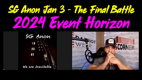 SG Anon HUGE Jan 3 "The Final Battle > 2024 Event Horizon"