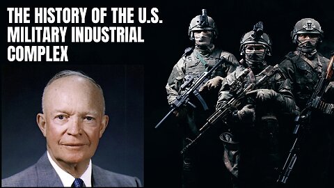 Operation Truth Episode 71 - A Brief History of the Military Industrial Complex in the U.S.