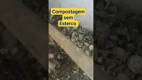 Compostagem simples como fazer(cem esterco animal)