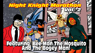 The Night Knight Marathon Vol. 2