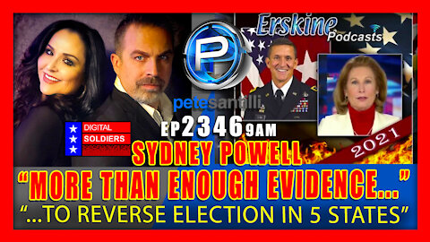 EP 2346-9AM SYDNEY POWELL: More Than Enough Evidence To Reverse Election In 5 States