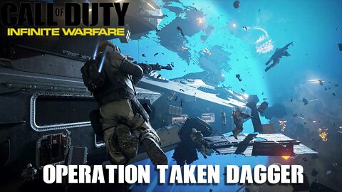 Call of Duty Infinite Warfare Operation Taken Dagger mission