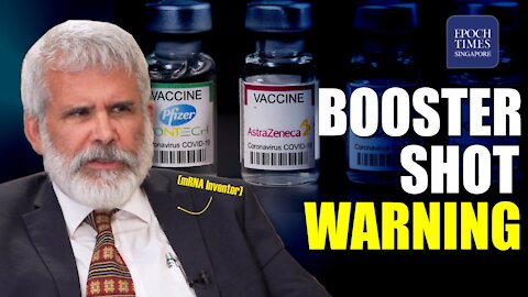 "More is not better:" mRNA Vaccine Inventor Warned against COVID-19 Booster Shot