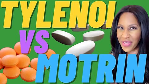 What’s the Difference Between Tylenol and Motrin? Which One Should You Take? A Doctor Explains