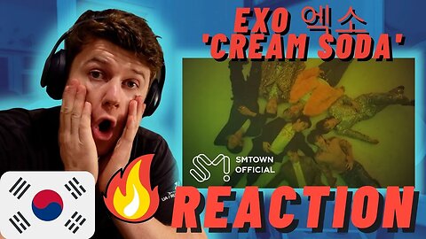 🇰🇷EXO 엑소 'Cream Soda' MV - IRISH FIRST TIME REACTION