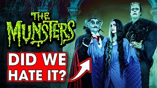 Did We Hate The Munsters? – Hack The Movies