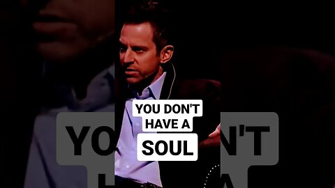 PROVE that a SOUL exists! #samharris #mattdillahunty #god #soul #religion #atheism #atheist #jesus