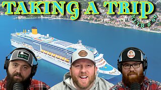 Cruise Control Chaos | Vacation Misadventures!! KLYB EP 99