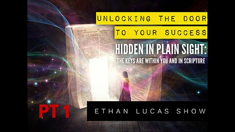 UNLOCKING THE DOOR TO YOUR SUCCESS (PT 1)