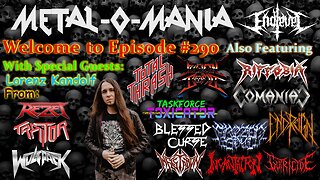 #290 - Metal-O-Mania - Special Guest - Lorenz Kandolf and Daniel Hofmann