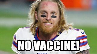 Buffalo Bills Wide Receiver Refuses To Take Vaccine
