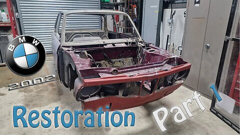 BMW 2002 Restoration | Part 1