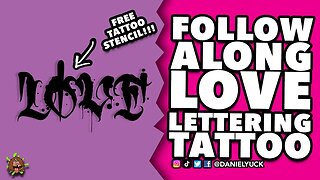 Follow Along LOVE Lettering Tattoo