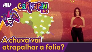 A chuva vai atrapalhar a folia? Veja a previsão do tempo completa para o Carnaval!