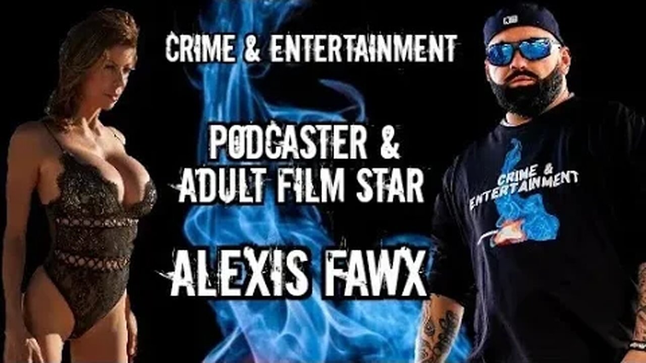 Alexis Fawx talks on her career in the Adult Film World, her own brand of  beer, coffee & a podcast