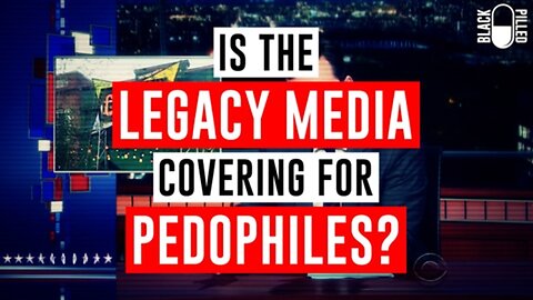 Is the Legacy Media Trying to Cover for Pedophiles? 12-11-2016