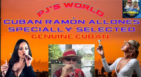 PJ's World: Smoking & Review Cuban Ramón Allones Specially Selected Cigar - One Really Fine Cigar!