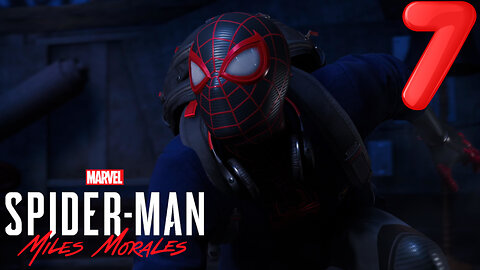 Desperate Times -Spider-Man: Miles Morales Ep. 7
