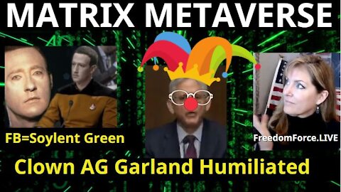 MATRIX METAVERSE FB = SOYLENT GREEN, AG GARLAND HUMILIATED - HAGGAI 10-29-21