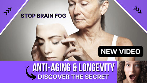 Stop Brain Fog !!! How to Improve Memory - Longevity *