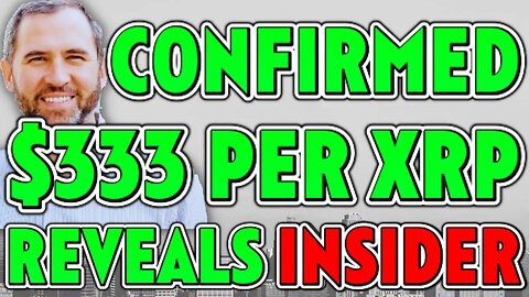 🚨$333 PER XRP CONFIRMED *$220 MILLION XRP PURCHASE* MUST SEE!!