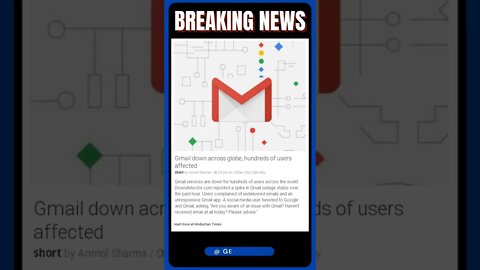 Latest Information | Gmail Outage Leaves Hundreds of Users Worldwide Frustrated! | #shorts #news