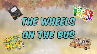 Wheels on the Bus