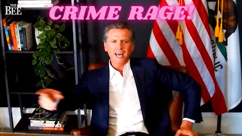 Gavin Newsom Goes on Criminal Law Rant